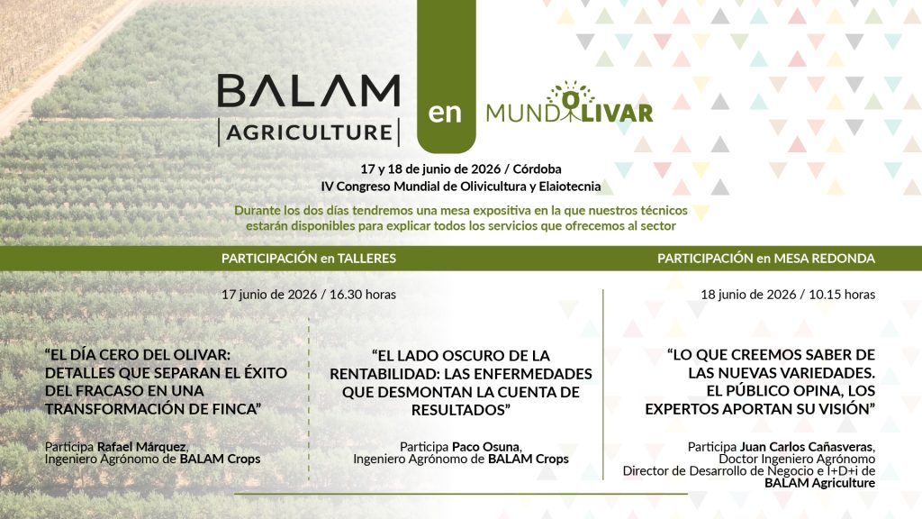 Partipación de BALAM Agriculture en Mundolivar 2026